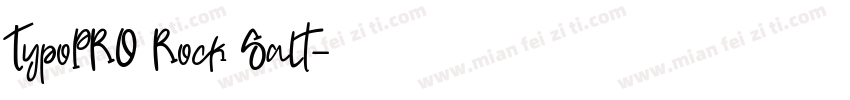 TypoPRO Rock Salt字体转换